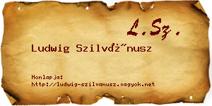 Ludwig Szilvánusz névjegykártya